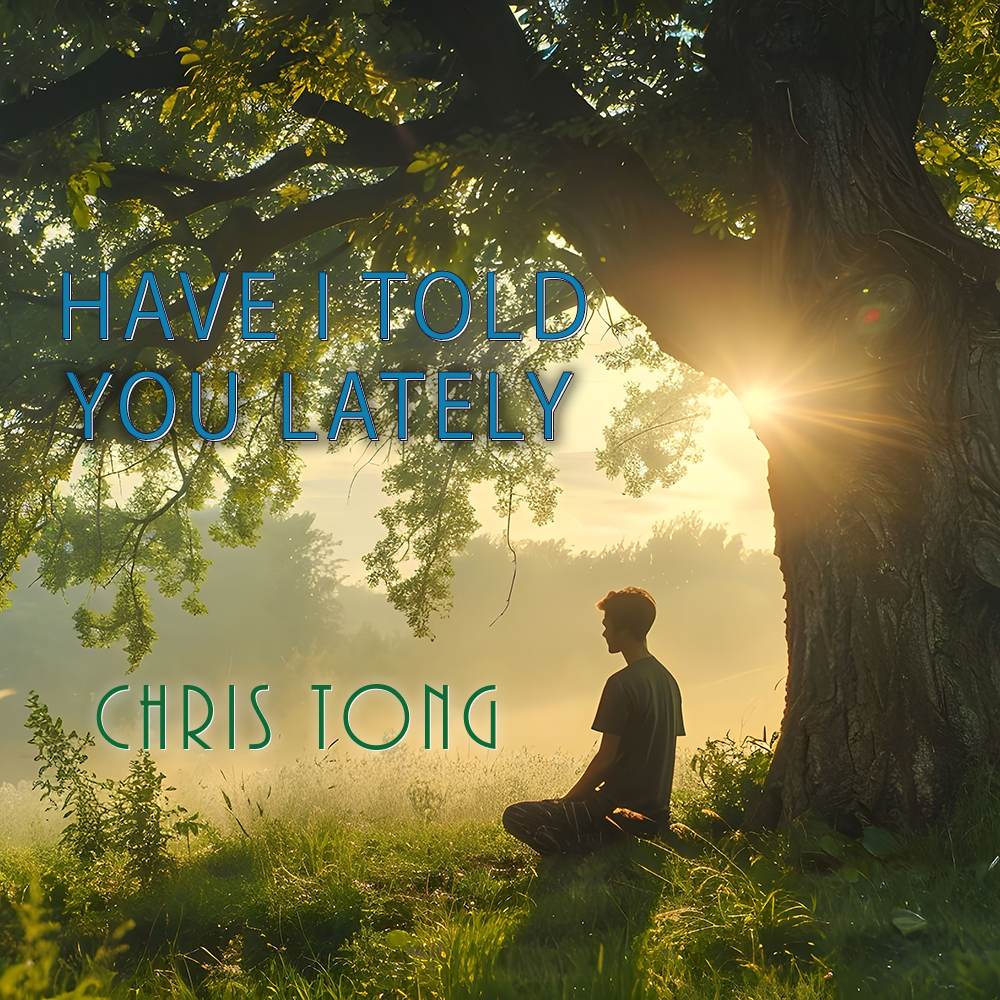 Have I Told You Lately