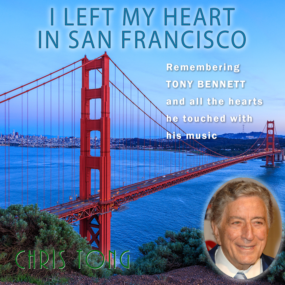 I Left My Heart In San Francisco